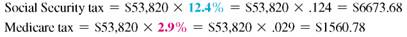 SELF-EMPLOYMENT DEDUCTIONS This problems refer to self-employed individuals. These people pay a Social Security tax of 12.4% and Medicare tax of 2.9%. Find both of the taxes on this annual adjusted earnings. (See Example.) Rachel Leach, an interior designer, earned $36,724.72. ___________ EXAMPLE Finding FICA and Medicare Tax for the Self-Employed Find the Social Security tax and the Medicare tax paid by Ta Shon Williams, a self-employed Web designer who had adjusted earnings of $53,820 this year. SOLUTION