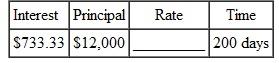 Round money amounts to the nearest cent, time to the nearest day, and rates to the nearest tenth of a percent. Find the value of the unknown quantity using simple interest. Use banker 's interest.
