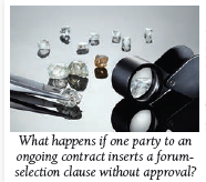 Mahendra (N.Y.), LLC v. National Gold Diamond Center, Inc. New York Supreme Court, Appellate Division, First Department, 125 A.D.3d 454, 3 N.Y.S.3d 27 (2015). FACTS C. Mahendra (N.Y.), LLC, is a New York wholesaler of loose diamonds. National Gold Diamond Center, Inc., is a California seller of jewelry. Over a ten-year period, National placed orders, totaling millions of dollars, with Mahendra by phoning and negotiating the terms. Mahendra shipped diamonds on memorandum for National to examine. Mahendra then sent invoices for the diamonds that National chose to keep. Both the memoranda and the invoices stated, You consent to the exclusive jurisdiction of the... courts situated in New York County. When two orders totaling $64,000 went unpaid, Mahendra filed a suit in a New York state court against National, alleging breach of contract. National filed a motion to dismiss the complaint for lack of personal jurisdiction, contending that the forum-selection clause was not binding. The court granted the motion. Mahendra appealed. ISSUE Did the forum-selection clause materially alter the parties' contracts DECISION Yes. A state intermediate appellate court agreed that the forum-selection clause was an additional term that materially altered the parties' contracts and was therefore not binding. REASON The court explained that UCC 2-207 deals with situations in which parties do business through an exchange of forms, such as purchase orders and invoices. In such forms, a merchant often includes terms that were not negotiated with, or even mentioned to, the other party. Under UCC 2-207(2) the additional terms are to be construed as proposals for addition to the contract. Between merchants such terms become part of the contract unless... they materially alter it. In this case, through phone calls, the parties negotiated the essential terms to form contracts for purchases of diamonds. The memoranda and invoices that Mahendra sent to National were merely confirmatory. The forum-selection clause in those documents was not a subject of negotiation or discussion, and National did not sign the forms or otherwise consent to the clause. The court thus ruled that the forum-selection clause was not binding. The court reversed the dismissal of Mahendra's complaint on another ground, however. It found that National's phone calls with Mahendra were sufficient contacts to subject the defendant to personal jurisdiction in New York under the state's long-arm statute.   CRITICAL THINKING-Legal Consideration What is Mahendra's best argument that the forum-selection clause was, in fact, binding on National Discuss.<div style=padding-top: 35px> 
