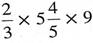 Multiply the following fractions and reduce to lowest terms. Use cancellation whenever possible.