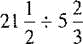 Divide the following fractions and reduce to lowest terms.