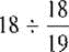 Divide the following fractions and reduce to lowest terms.