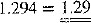 Divide the following numbers. Round to hundredths when necessary. 24.6 ÷ 19