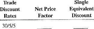Calculate the following net price factors and single equivalent discounts. Round to five places when necessary.
