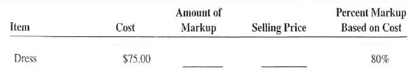 For the following items, calculate the missing information. Round dollars to the nearest cent and percents to the nearest tenth of a percent.