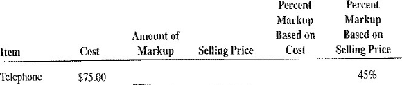 For the following items, calculate the missing information. Round dollars to the nearest cent and percents to the nearest tenth of a percent.   