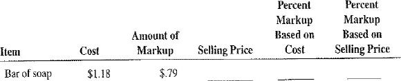 For the following items, calculate the missing information. Round dollars to the nearest cent and percents to the nearest tenth of a percent.