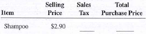 Use Exhibit 18-1 to determine the sales tax and calculate the total purchase price for the following items.  <div style=padding-top: 35px> 