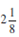 For each of the following, identify the type of fraction and write it in word form.    