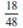 Use inspection or the greatest common divisor to reduce the following fractions to lowest terms.    