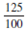 Convert the following fractions or mixed numbers to percents.    