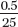 Eliminate the decimal points from these common fractions.    = ________