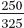 Reduce the fractions in preparation for final division.    = ____________