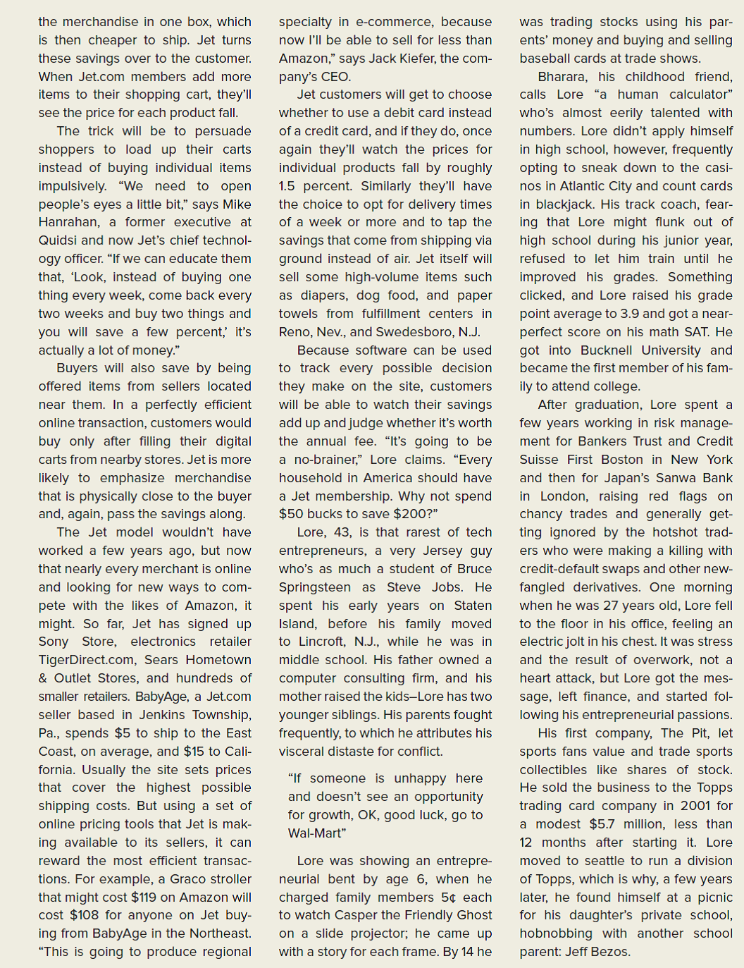 BLOOMBERG BUSINESSWEEK CASE IN THE NEWS [LO2-1, 2-2, 2-5] Wipe Off That Smile: An Amazon Veteran Is Launching a Shopping Site That Is Part Costco, Part Mall, and All Anti-Amazon            How would you describe Marc Lore's personality in terms of the Big Five personality traits?