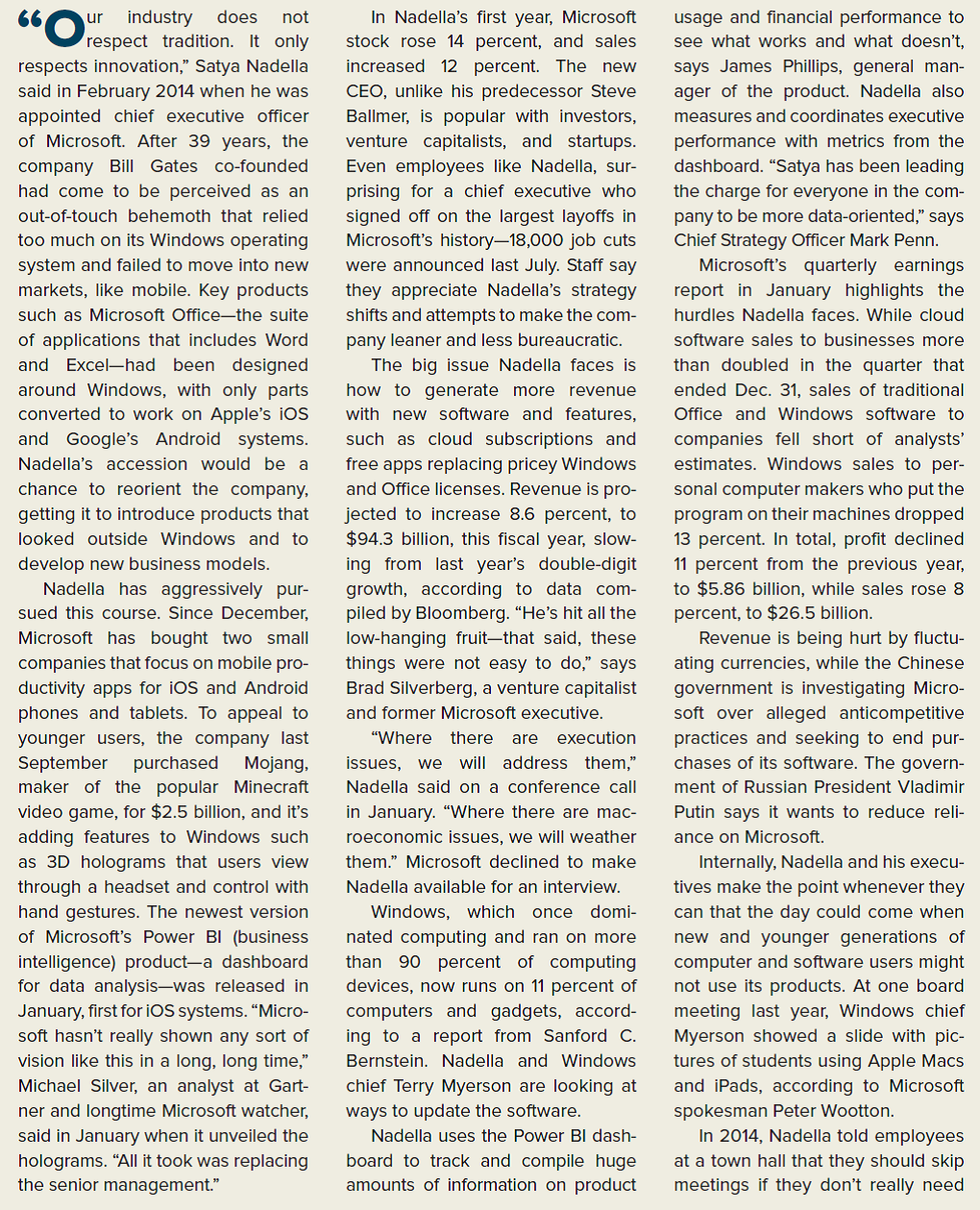 BLOOMBERG BUSINESS CASE IN THE NEWS [LO 6-1, 6-2, 6-3, 6-4] Microsoft CEO Satya Nadella Looks to Future Beyond Windows      What kind of planning missteps helped cause Microsoft's decline over the past few years?