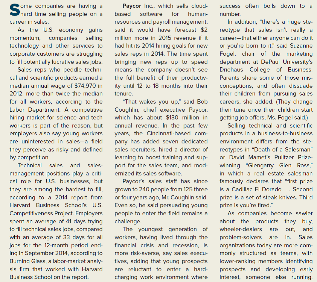THE WALL STREET JOURNAL CASE IN THE NEWS [LO 9-1, 9-2, 9-3, 9-4] Bright Future in Sales? Millennials Are Hesitant        From a learning theory perspective, what steps can managers take to make sales positions attractive and motivating for millennials?