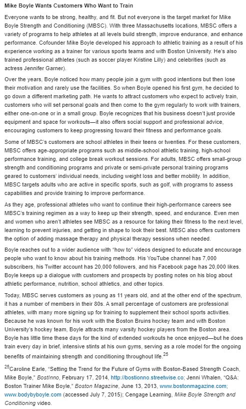  Would you recommend that MBSC use an undifferentiated targeting strategy, a concentrated targeting strategy, or a differentiated targeting strategy to market its services? Explain your answer.
