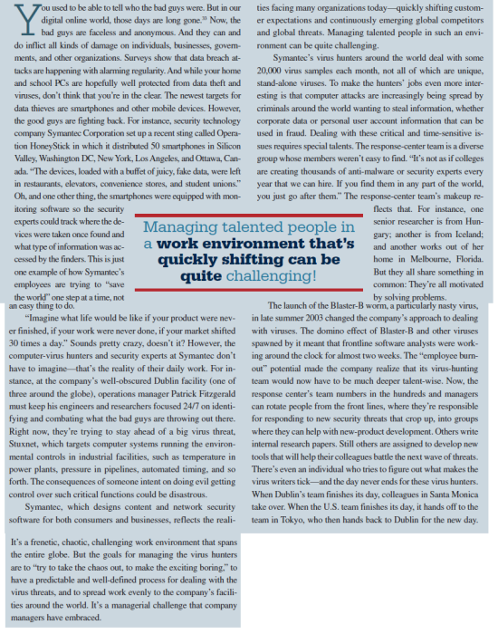    What management roles would operations manager Patrick Fitzgerald be playing as he (a) had weekly security briefing conference calls with coworkers around the globe, (b) assessed the feasibility of adding a new network security consulting service, and (c) kept employees focused on the company's commitments to customers?
