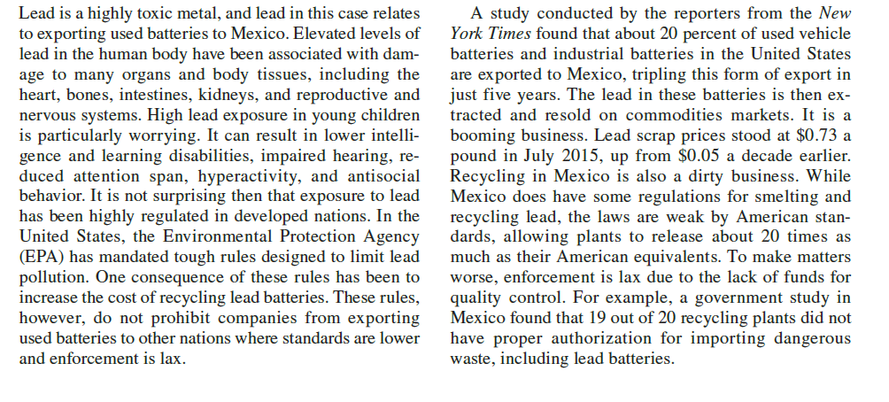 Ethics of Exporting Used Batteries             Which country's regulations should apply to a company-the stricter regulations or the country's regulations in which operations are taking place What happens if all multinational corporations focus on countries with the least strict standards