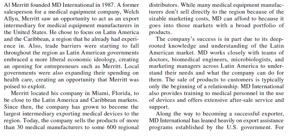 MD International and Latin America             How does an intermediary such as MD International create value for the manufacturers that use it to sell medical equipment in foreign markets Why do they want to use MD International rather than export directly themselves