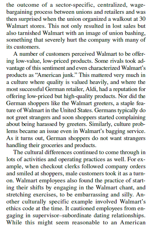 Walmart Can't Conquer All Countries             Recently, Walmart is trying to engage some of these markets (and others) via joint ventures or mergers and acquisitions; is this an appropriate strategy given Walmart's historical problems in cultural differences  Explain.