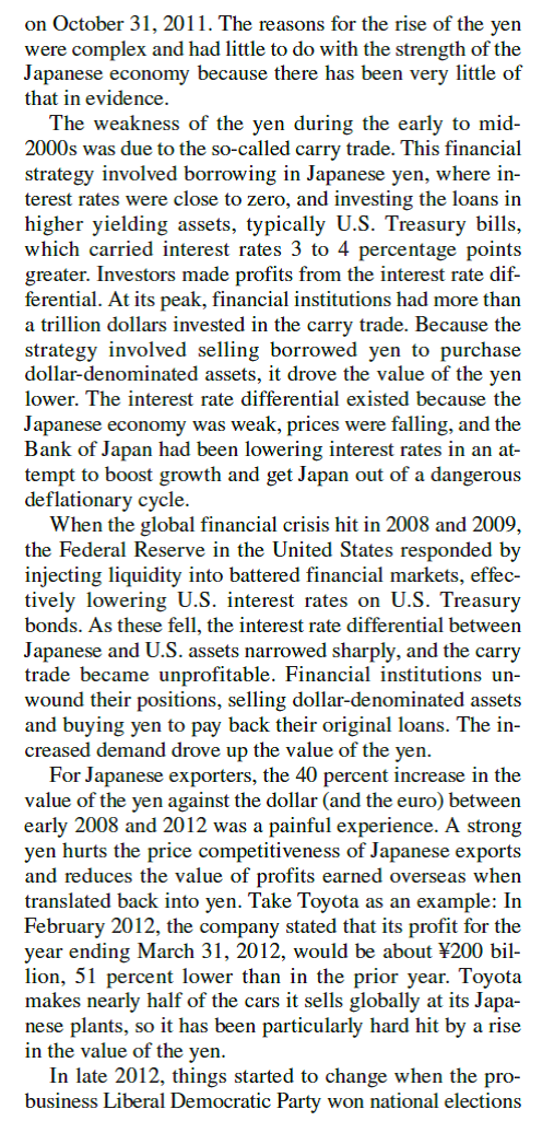 The Rise and Fall of the Japanese Yen             Why did the policy of the Abe government to purchase government securities help drive down the value of the yen What was the mechanism at work here