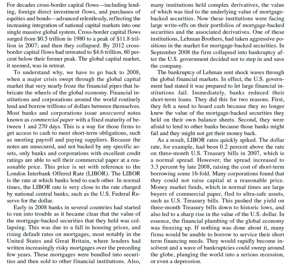 Declining Cross-Border Capital Flows-Retreat or Reset              In retrospect,were central banks justified in stepping in as aggressively as they did to shore up the global financial system If they had not done so, and instead let more large financial institutions fail, what would have been the consequence