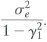 Consider the regression model Y t = 0 + 1 X t + u t where u, follows the stationary AR(1) mode with . with mean 0 and variance and | 1 | 1, the regressor X t follows the stationary AR(1) mode with e t i.i.d. with mean 0 and variance and | 1 | 1, and e t is independent of for all t and i. a. Show that var and var( X t ) = . b. Show that cov and cov . c. Show that corr and corr . d. Consider the terms and f T in Equation (15.14). i. Show that where is the variance of X and , is the variance of u. ii. Derive an expression for f