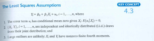 Suppose that all of the regression assumptions in Key Concept 4.3 are satisfied except that the first assumption is replaced with E ( u i |X t ) = 2. Which parts of Key Concept 4.4 continue to hold Which change Why (Is 1 normally distributed in large samples with mean and variance given in Key Concept 4.4 What about 0 )