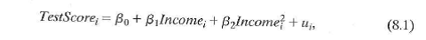 Consider the population regression of test scores against income and the square of income in Equation (8.1). a. Write the regression in Equation (8.1) in the matrix form of Equation (18.5). Define Y,X,U, and ß. b. Explain how to test the null hypothesis that the relationship between test scores and income is linear against the alternative that it is quadratic. Write the null hypothesis in the form of Equation (18.20). What are R, r, and q