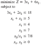 In Problem, what would be the effect on the solution if the constraint x 2 7 were changed to x 2 7 Problem Solve the following linear programming model graphically: