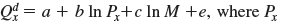 The demand function for good X is ln      a. If M = 55,000 and P x = 4.39, compute the own price elasticity of demand based on these estimates. Determine whether demand is elastic or inelastic. b. If M = 55,000 and P x = 4.39, compute the income elasticity of demand based on these estimates. Determine whether X is a normal or inferior good.