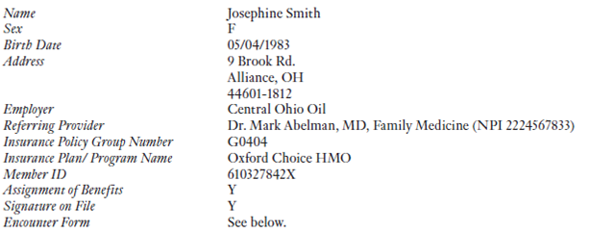 From the Patient Information Form    A. What diagnosis code is being reported on the claim? B. What amount is being billed on the claim? C. What two data elements should be reported because a referral is involved? D. What claim control number would you assign to the claim? E. What claim filing indicator code would you assign?  