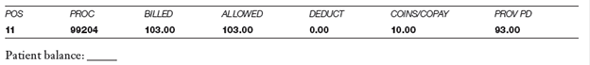Patient: Wendy Walker The following information is received on an RA from the Medicare HMO plan. The patient made a $10 copay at the time of the visit.