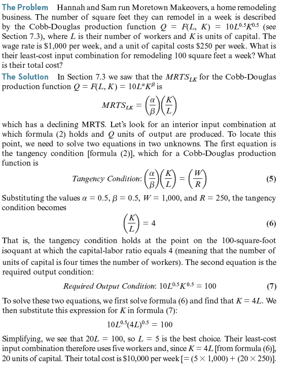 Suppose that Hannah and Sam have the same production function as in Worked-Out Problem 8.2: Q = F ( L , K ) = 10 L 0.5 K 0.5. The wage rate is $1,000 per week and a unit of capital costs $4,000 per week. Graph their output expansion path. What is their cost function Worked-Out Problem 8.2  <div style=padding-top: 35px> 