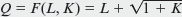 (Calculus version below.) A firm has a monthly production function   , where L is hours of labor per month and K is square feet of manufacturing space. The marginal product of labor is MP L = 1, while the marginal product of capital is   . a. If the hourly wage is $50 and manufacturing space costs $25 per square foot per month, what is the firm's least-cost input combination for producing 100 units b. Graph its output expansion path. c. What is its cost function<div style=padding-top: 35px> 