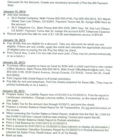Chapter 6 continues with the transactions for purchase orders, merchandise receipts, bills, bill payments, and sales tax payments. Your partner, Karen Olsen, prints the checks, purchase orders, and any related reports; and you sign the checks. This procedure establishes cash control procedures and lets both owners know about the checks being processed.