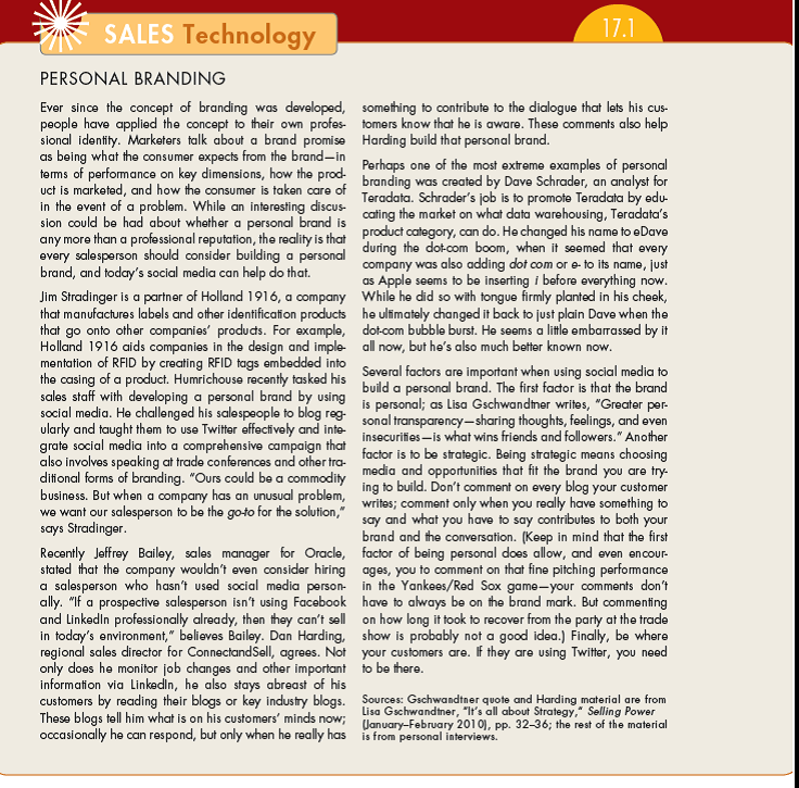 Reread Sales Technology 17.1. What changes do you need to make to your social media presence to prepare for transitioning to a professional career or to build your personal brand?  (In Reference Sales Technology 17.1)   