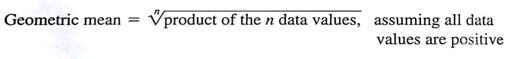 Expand Your Knowledge: Geometric Mean When data consist of percentages, ratios, growth rates, or other rates of change, the geometric mean is a useful measure of central tendency. For n data values,     To find the average growth factor over 5 years of an investment in a mutual fund with growth rates of 10% the first year, 12% the second year, 14.8% the third year, 3.8% the fourth year, and 6% the fifth year, take the geometric mean of 1.10, 1.12, 1.148, 1.038, and 1.16. Find the average growth factor of this investment. Note that for the same data, the relationships among the harmonic, geometric, and arithmetic means are harmonic mean geometric mean arithmetic mean (Source: Oxford Dictionary of Statistics).