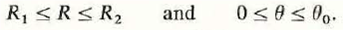 A homogeneous material of uniform conductivity is shaped like a truncated conical block and defined in spherical coordinates by     Determine the resistance between the R = R 1 and R = R 2 surfaces.