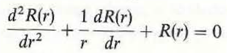A solution of the Bessel's differential equation can be obtained by assuming R(r) to be a power series in r as in Eq. (10-202), substituting it in the equation, and equating the sum of the coefficients of each power of r to zero. Find the solution and verify that it is consistent with J 0 ( r ) given in Eq. (10-204).