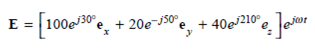 Consider an electric field represented by the expression    Express this as a measurable electric field as described by Eq. (2.2) at a frequency of 100 MHz.