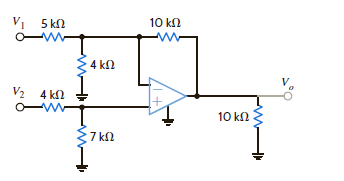 Find V 0 in terms of V 1 and V 2 in Fig. E4.5. If V 1 = V 2 = 4 V, find V 0. If the op-amp power supplies are ±15 V and V 2 = 2 V, what is the allowable range of V 1 Figure E4.5