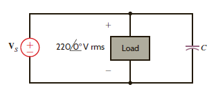 The load in the network in Fig. P9.103 is located in New York. It consumes 64 kW at 0.68 pf lagging. Find the value of the capacitor that when placed in parallel with the load will raise the power factor to 0.92 lagging. Figure P9.103