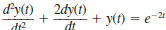 Solve the following differential equations using Laplace transforms. (a) , y(0) = y (0)=0 (b) , y(0) = 0, y (0)=0