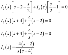 Refer to Figure P14.16 in the textbook. The Laplace transformed circuit is, Figure 1 From Figure 1, Apply Kirchhoff's Voltage Law to second mesh. The output voltage is expressed as, Resolve into partial fractions. The value of is, The value of is, The partial fraction expansion is, Apply inverse Laplace transform. Therefore, the output voltage is .