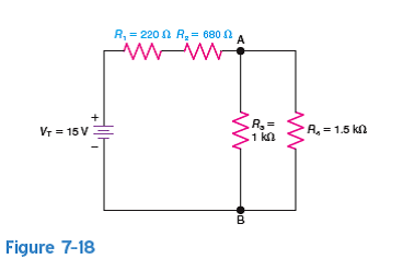 In Fig. 7-18, a. how much is the total resistance of just R 1 and R 2 b. what is the equivalent resistance of R 3 and R 4 across points A and B c. how much is the total resistance, R T , of the entire circuit d. how much is the total current, I T , in the circuit e. how much current flows into point B f. how much current flows away from point A