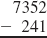 Work each subtraction problem. Use addition to check each answer. See Examples 1 and 2.      Example 1      Example 2    