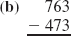 Which of the subtraction problems will require regrouping                