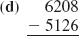 Which of the subtraction problems will require regrouping                
